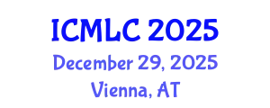 International Conference on Machine Learning and Cybernetics (ICMLC) December 29, 2025 - Vienna, Austria