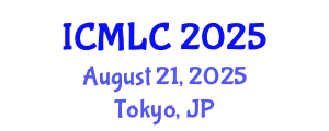 International Conference on Machine Learning and Cybernetics (ICMLC) August 21, 2025 - Tokyo, Japan