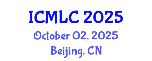 International Conference on Machine Learning and Cybernetics (ICMLC) October 02, 2025 - Beijing, China