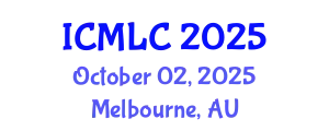 International Conference on Machine Learning and Cybernetics (ICMLC) October 02, 2025 - Melbourne, Australia