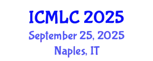 International Conference on Machine Learning and Cybernetics (ICMLC) September 25, 2025 - Naples, Italy