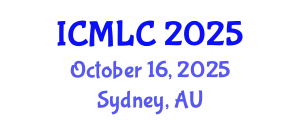 International Conference on Machine Learning and Cybernetics (ICMLC) October 16, 2025 - Sydney, Australia