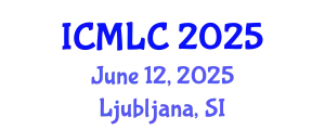 International Conference on Machine Learning and Cybernetics (ICMLC) June 12, 2025 - Ljubljana, Slovenia