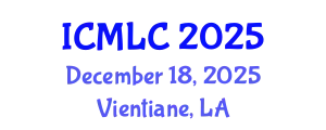 International Conference on Machine Learning and Cybernetics (ICMLC) December 18, 2025 - Vientiane, Laos