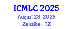International Conference on Machine Learning and Cybernetics (ICMLC) August 28, 2025 - Zanzibar, Tanzania