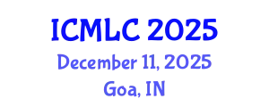 International Conference on Machine Learning and Cybernetics (ICMLC) December 11, 2025 - Goa, India