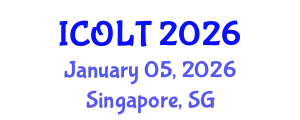 International Conference on Online Learning and Teaching (ICOLT) January 05, 2026 - Singapore, Singapore