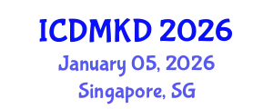 International Conference on Data Mining and Knowledge Discovery (ICDMKD) January 05, 2026 - Singapore, Singapore