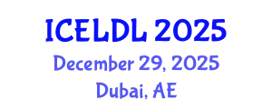 International Conference on E-Learning and Distance Learning (ICELDL) December 29, 2025 - Dubai, United Arab Emirates