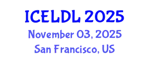 International Conference on E-Learning and Distance Learning (ICELDL) November 03, 2025 - San Francisco, United States