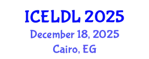 International Conference on E-Learning and Distance Learning (ICELDL) December 18, 2025 - Cairo, Egypt