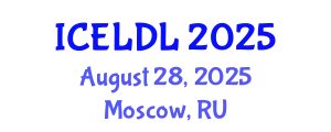 International Conference on E-Learning and Distance Learning (ICELDL) August 28, 2025 - Moscow, Russia