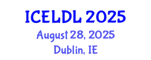 International Conference on E-Learning and Distance Learning (ICELDL) August 28, 2025 - Dublin, Ireland