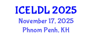 International Conference on E-Learning and Distance Learning (ICELDL) November 17, 2025 - Phnom Penh, Cambodia
