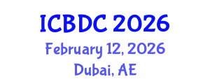 International Conference on Big Data Computing (ICBDC) February 12, 2026 - Dubai, United Arab Emirates