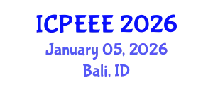 International Conference on Power, Energy and Electrical Engineering (ICPEEE) January 05, 2026 - Bali, Indonesia