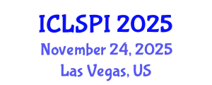 International Conference on Legal, Security and Privacy Issues (ICLSPI) November 24, 2025 - Las Vegas, United States