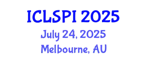 International Conference on Legal, Security and Privacy Issues (ICLSPI) July 24, 2025 - Melbourne, Australia