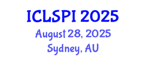 International Conference on Legal, Security and Privacy Issues (ICLSPI) August 28, 2025 - Sydney, Australia