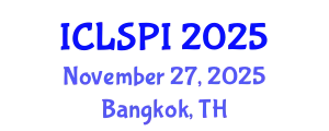 International Conference on Legal, Security and Privacy Issues (ICLSPI) November 27, 2025 - Bangkok, Thailand