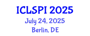 International Conference on Legal, Security and Privacy Issues (ICLSPI) July 24, 2025 - Berlin, Germany