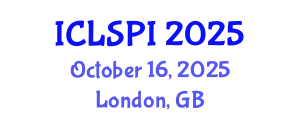 International Conference on Legal, Security and Privacy Issues (ICLSPI) October 16, 2025 - London, United Kingdom