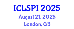 International Conference on Legal, Security and Privacy Issues (ICLSPI) August 21, 2025 - London, United Kingdom