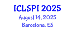 International Conference on Legal, Security and Privacy Issues (ICLSPI) August 14, 2025 - Barcelona, Spain