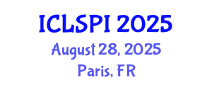International Conference on Legal, Security and Privacy Issues (ICLSPI) August 28, 2025 - Paris, France