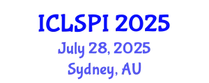 International Conference on Legal, Security and Privacy Issues (ICLSPI) July 28, 2025 - Sydney, Australia