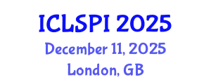 International Conference on Legal, Security and Privacy Issues (ICLSPI) December 11, 2025 - London, United Kingdom