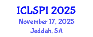 International Conference on Legal, Security and Privacy Issues (ICLSPI) November 17, 2025 - Jeddah, Saudi Arabia
