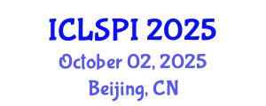 International Conference on Legal, Security and Privacy Issues (ICLSPI) October 02, 2025 - Beijing, China