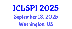 International Conference on Legal, Security and Privacy Issues (ICLSPI) September 18, 2025 - Washington, United States