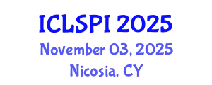 International Conference on Legal, Security and Privacy Issues (ICLSPI) November 03, 2025 - Nicosia, Cyprus