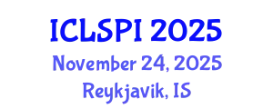 International Conference on Legal, Security and Privacy Issues (ICLSPI) November 24, 2025 - Reykjavik, Iceland