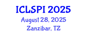 International Conference on Legal, Security and Privacy Issues (ICLSPI) August 28, 2025 - Zanzibar, Tanzania