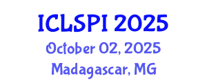 International Conference on Legal, Security and Privacy Issues (ICLSPI) October 02, 2025 - Madagascar, Madagascar