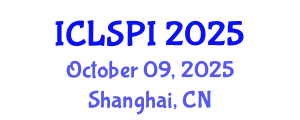 International Conference on Legal, Security and Privacy Issues (ICLSPI) October 09, 2025 - Shanghai, China