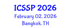 International Conference on Statistical Signal Processing (ICSSP) February 02, 2026 - Bangkok, Thailand