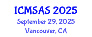 International Conference on Mobile Systems, Applications and Services (ICMSAS) September 29, 2025 - Vancouver, Canada