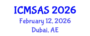 International Conference on Mobile Systems, Applications and Services (ICMSAS) February 12, 2026 - Dubai, United Arab Emirates