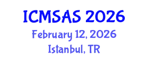 International Conference on Mobile Systems, Applications and Services (ICMSAS) February 12, 2026 - Istanbul, Turkey