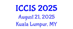 International Conference on Cryptography and Information Security (ICCIS) August 21, 2025 - Kuala Lumpur, Malaysia