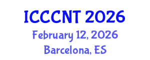 International Conference on Computing Communications and Networking Technologies (ICCCNT) February 12, 2026 - Barcelona, Spain