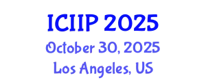 International Conference on Intelligent Information Processing (ICIIP) October 30, 2025 - Los Angeles, United States