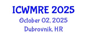 International Conference on Waste Management, Recycling and Environment (ICWMRE) October 02, 2025 - Dubrovnik, Croatia