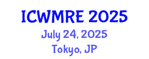 International Conference on Waste Management, Recycling and Environment (ICWMRE) July 24, 2025 - Tokyo, Japan