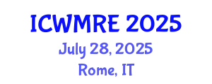 International Conference on Waste Management, Recycling and Environment (ICWMRE) July 28, 2025 - Rome, Italy