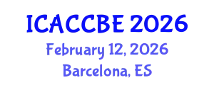 International Conference on Applied Chemistry, Chemical and Biomolecular Engineering (ICACCBE) February 12, 2026 - Barcelona, Spain